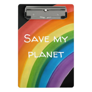 RAINBOW Save my planet (customisable) Mini Clipboard