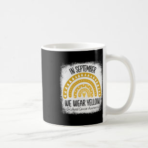 Rainbow September We Wear Yellow Childhood Cancer Coffee Mug
