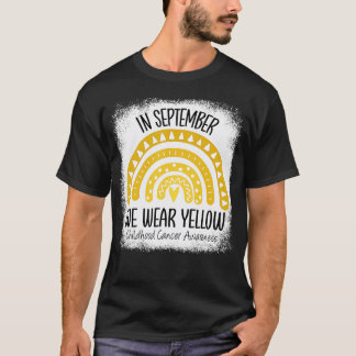 Rainbow September We Wear Yellow Childhood Cancer  T-Shirt
