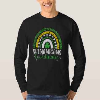 Rainbow Shenanigans Coordinator St Patrick's Day S T-Shirt