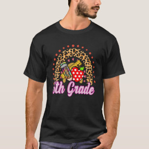 Rainbow Sixth Grade 6Th Tie Dye Leopard Funny Back T-Shirt
