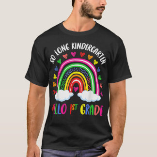 Rainbow So Long Kindergarten Hello 1st Grade Kids  T-Shirt