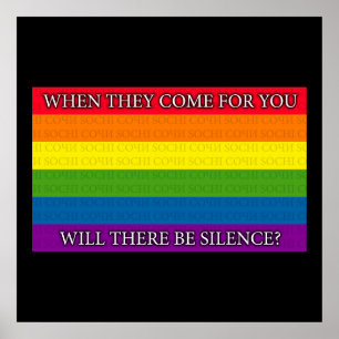 Rainbow - Sochi Protest - When they come for you w Poster