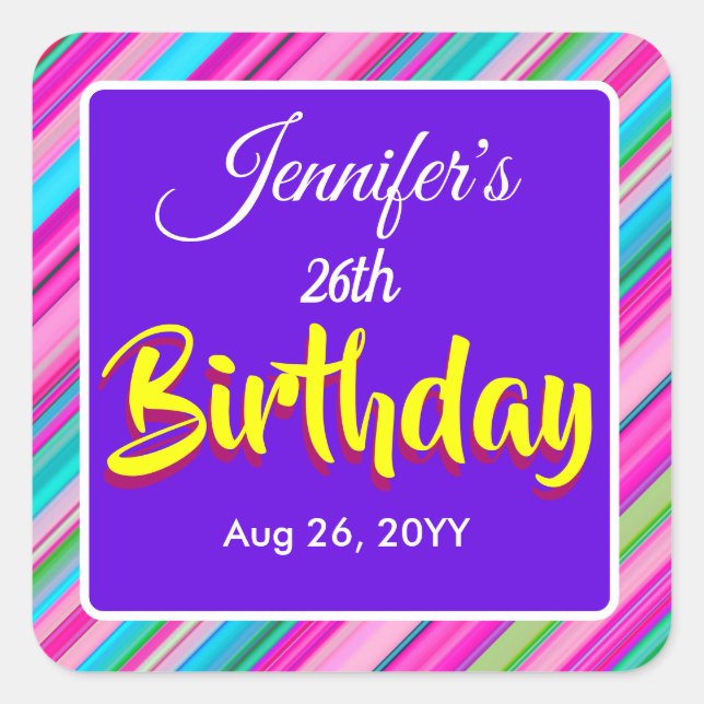 Rainbow Stripe Pattern Birthday Custom Text Square Sticker (Front)