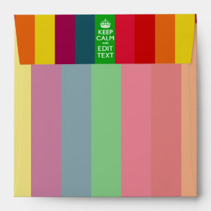 Rainbow Stripes Keep Calm And Your Text Customise Envelope