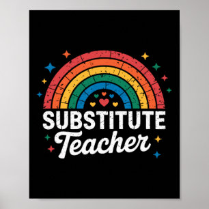 Rainbow Teacher Back To School Substitute Teacher Poster