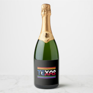 Rainbow Texas Flag Design for proud LGBT+ Texans C Sparkling Wine Label