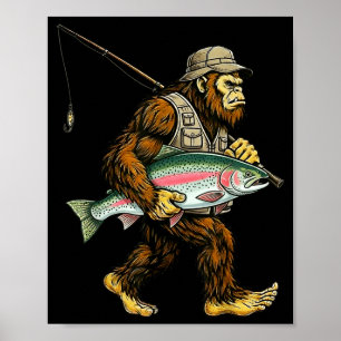 Rainbow Trout Bigfoot Fisherman River Fishing Sasq Poster