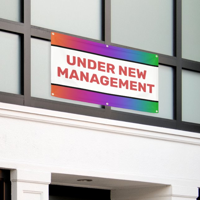 Rainbow Under New Management Banner (Outside Building)