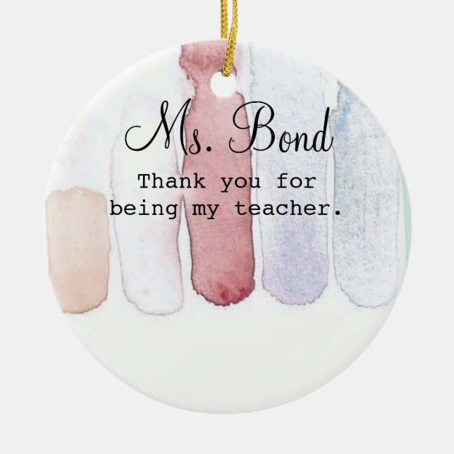 Rainbow Watercolors Teacher's Appreciation Gift Ceramic Ornament (Front)