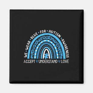 Rainbow We Wear Blue Autism Awareness Accept Under Magnet