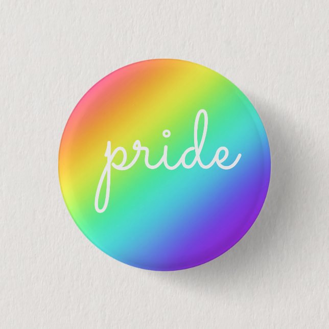 Rainbow & White Script PRIDE Pin-on Button (Front)