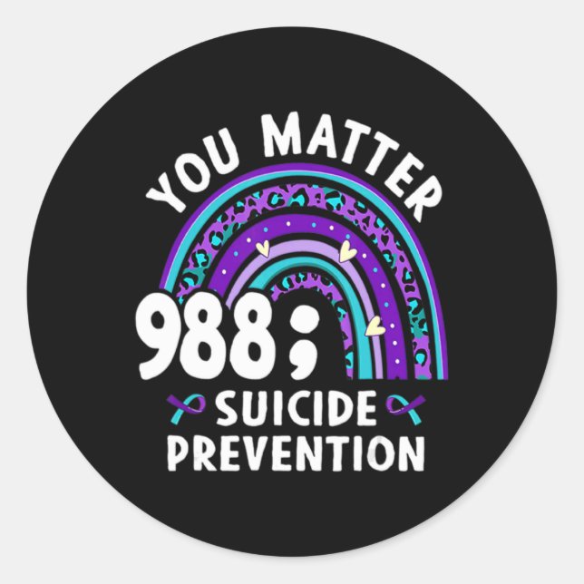 Rainbow You 988 Suicide Preventions Week Ri  Classic Round Sticker (Front)