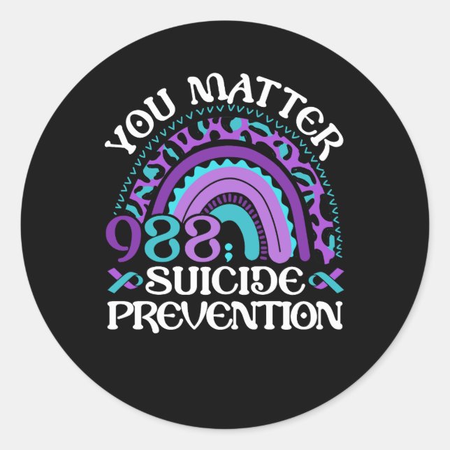 Rainbow You Matter 988 Suicide Prevention Awarenes Classic Round Sticker (Front)