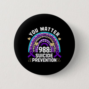 Rainbow You Problem 988 Suicide Prevention Awarene 6 Cm Round Badge