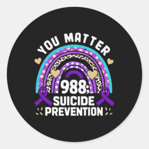 Rainbow You Problem 988 Suicide Prevention Awarene Classic Round Sticker