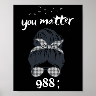 Rainbow You Problem 988 Suicide Prevention Awarene Poster