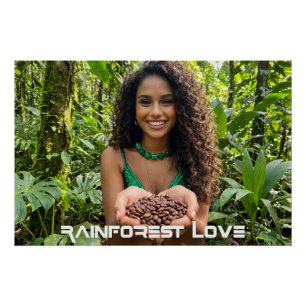 RAINFOREST LOVE POSTER