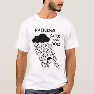 Raining Cats And Dogs Funny Design T-Shirt