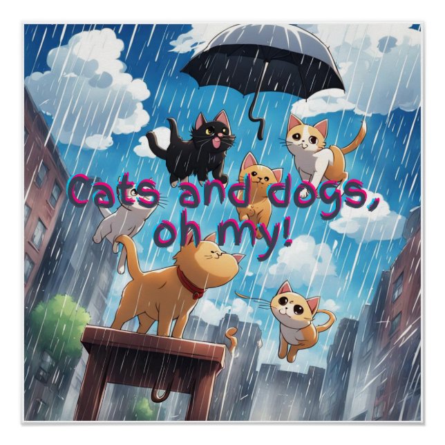 Raining Cats And Dogs Poster (Front)