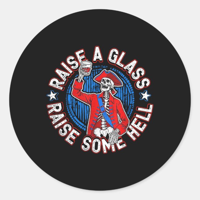 Raise A Gl Raise Some Hell  Classic Round Sticker (Front)