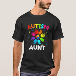 Raise Hand Autism Awareness Aunt Family Support Au T-Shirt