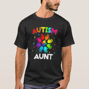 Raise Hand Autism Awareness Aunt Family Support Au T-Shirt