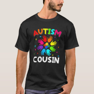 Raise Hand Autism Awareness Cousin Family Support T-Shirt