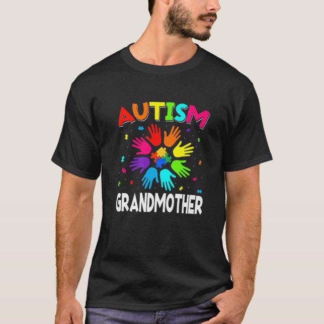 Raise Hand Autism Awareness Grandmother Family Sup T-Shirt (Front)