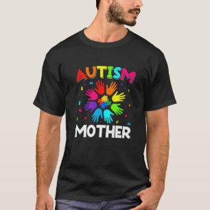 Raise Hand Autism Awareness Mother Family Support T-Shirt