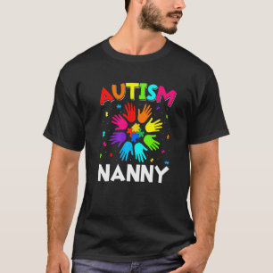 Raise Hand Autism Awareness Nanny Family Support A T-Shirt