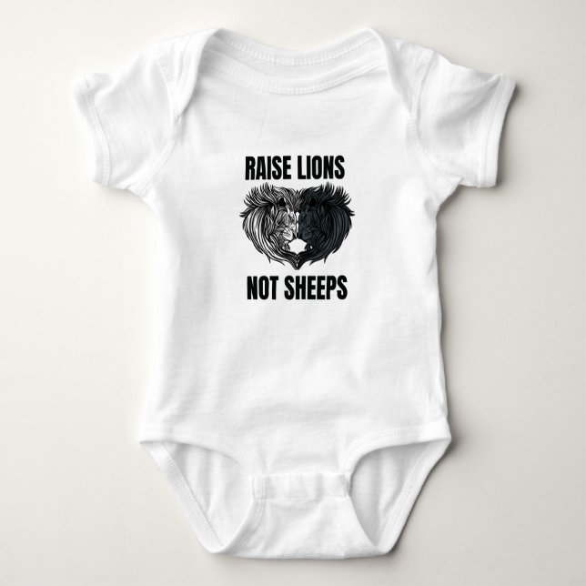 Raise Lions Not Sheeps Baby Bodysuit (Front)