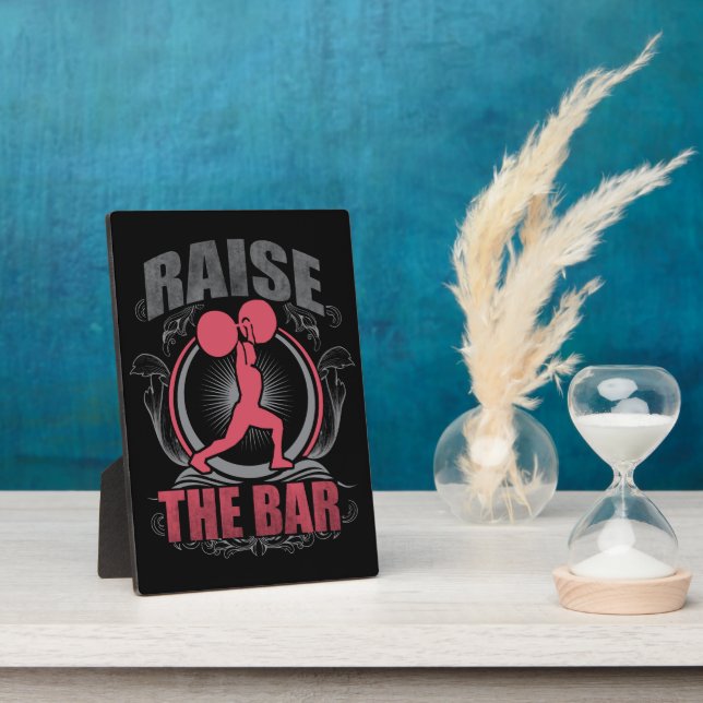 Raise The Bar - Women's Weightlifting Motivational Plaque (Side)