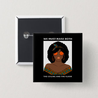 Raise the Ceiling Floor BLM Women's Rights  15 Cm Square Badge