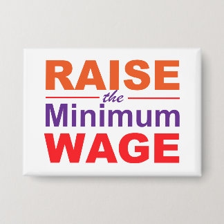 Raise the Minimum Wage