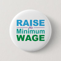 Raise the Minimum Wage