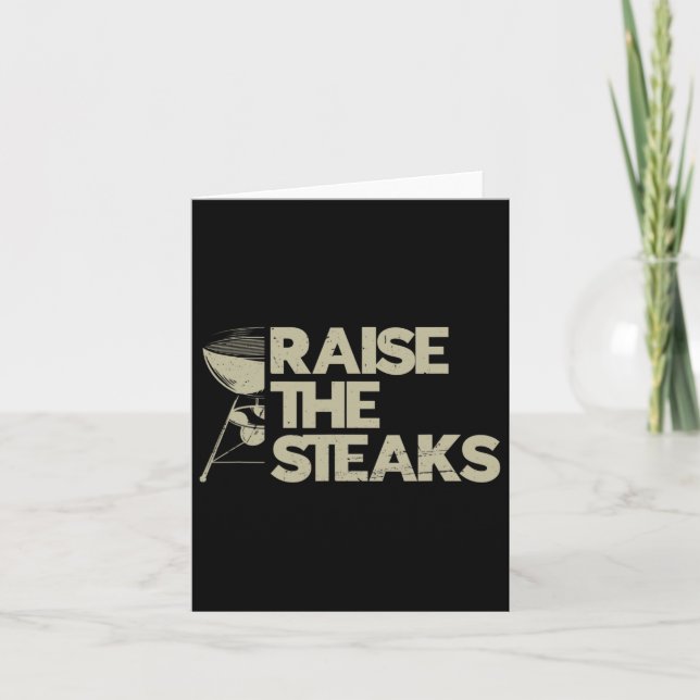 Raise The Steaks Bbq  Card (Front)