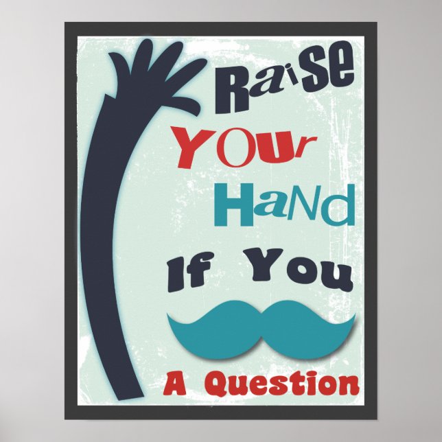 Raise Your Hand Classroom Poster (Front)