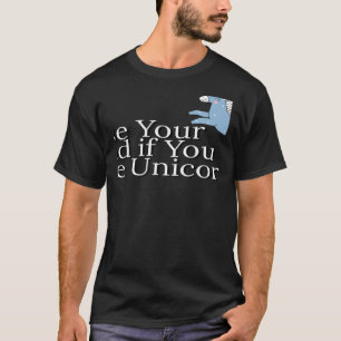 Raise Your Hand if You Love Unicorns T-Shirt