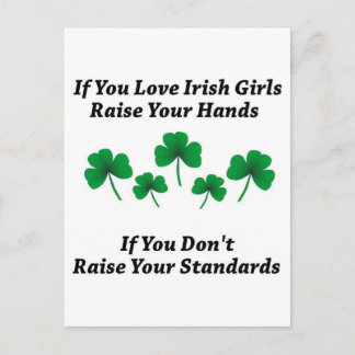 Raise Your Hands For Irish Girls Postcard