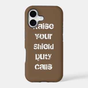 Raise Your Shield