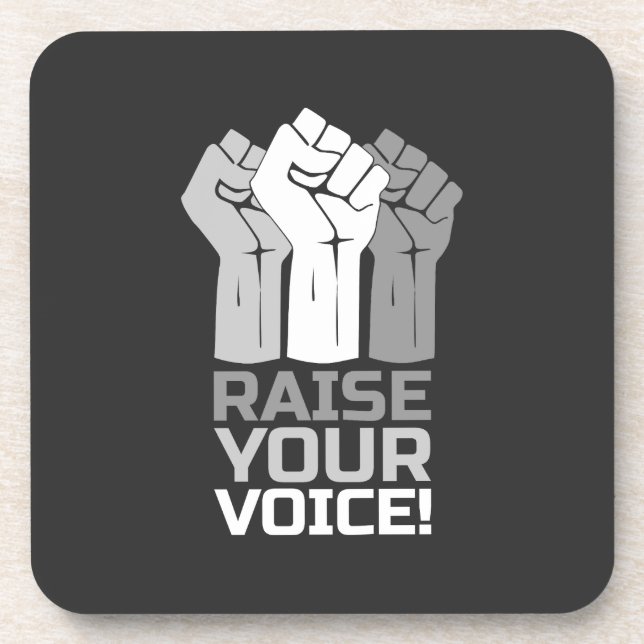 Raise Your Voice 3 W Coaster (Front)
