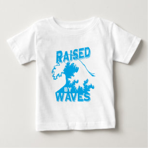 raised by waves baby T-Shirt
