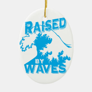 raised by waves ceramic ornament