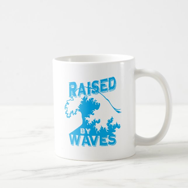 raised by waves coffee mug (Right)
