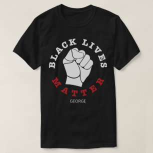 Raised Fist Black Lives Matter Personalized Name T-Shirt
