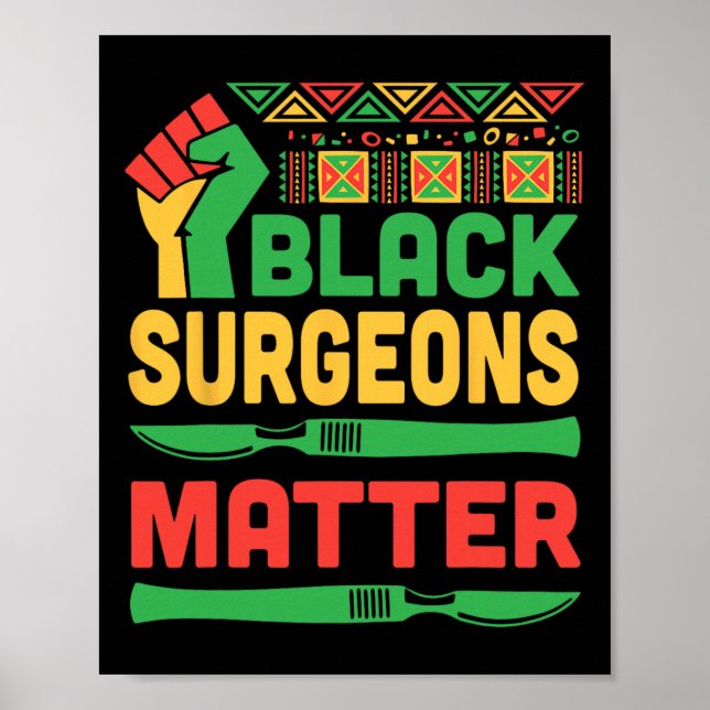 Raised Fist Heartbeat Black Surgeons Problem Healt Poster (Front)