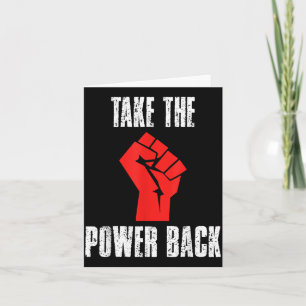 Raised Fist - Take The Power Back Inspirational Card