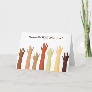Raised Hands, Farewell! We'll Miss You! Card