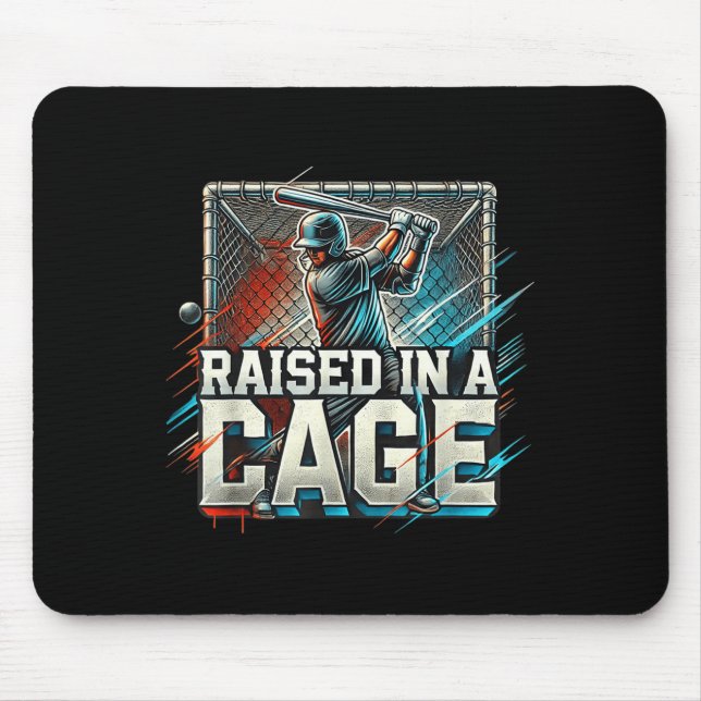 Raised In A Cage Baseball Training, Batting Cage D Mouse Pad (Front)